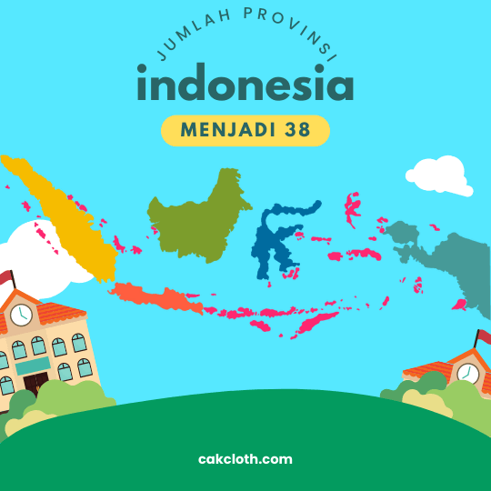 Berapa Jumlah Provinsi Di Indonesia, Berikut Daftar 38 Ibu Kotanya